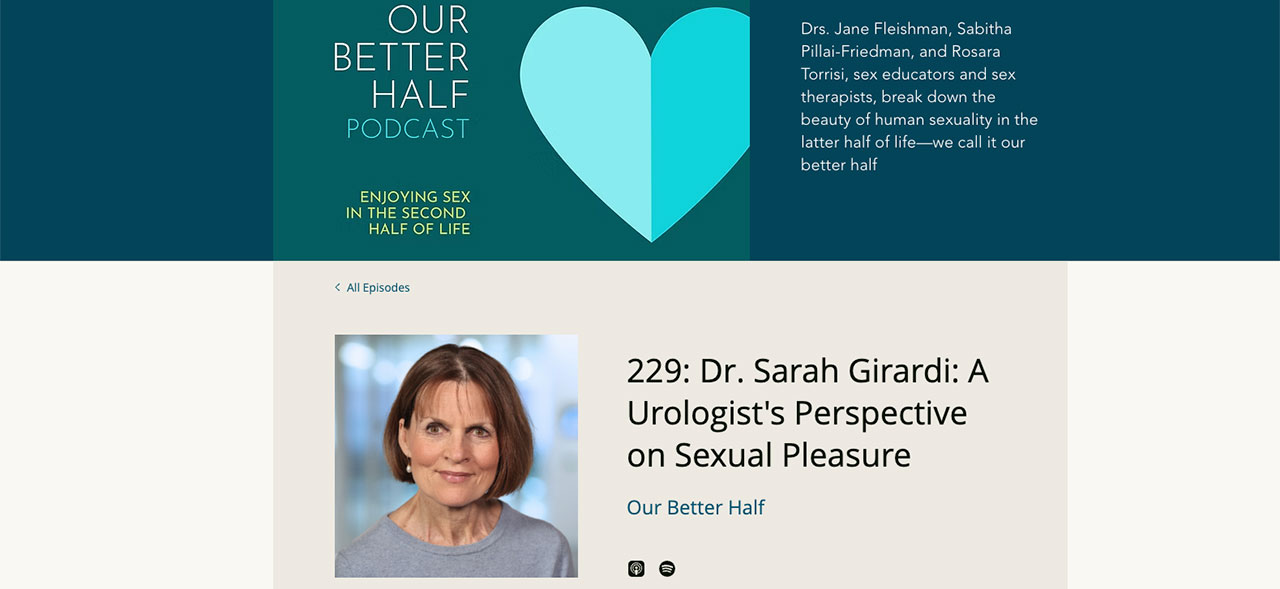 Dr. Sarah Girardi on Our Better Half Podcast